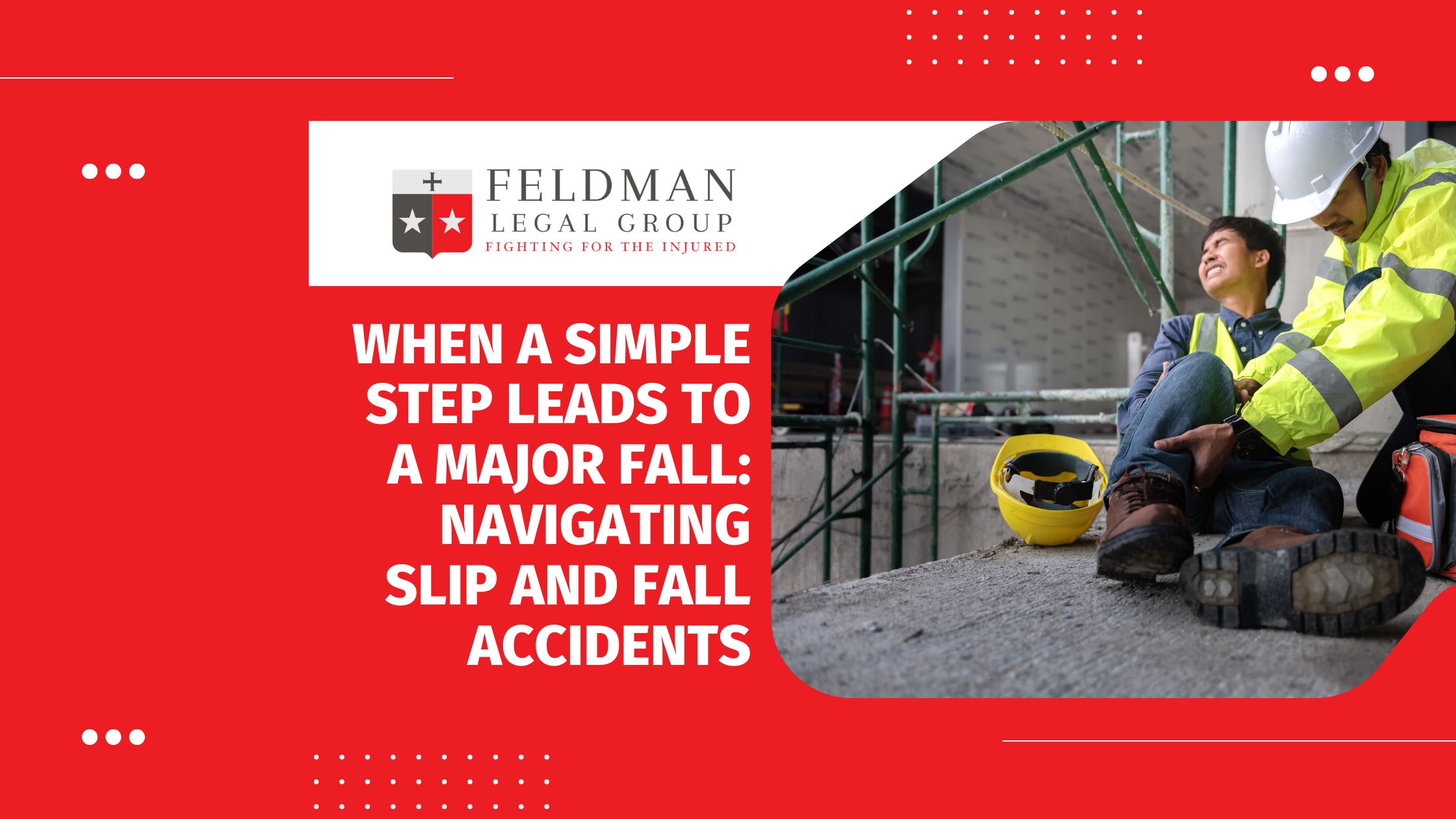 When A Simple Step Leads To A Major Fall Navigating Slip And Fall